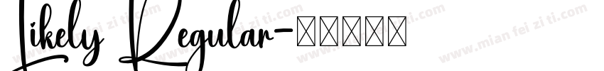 Likely Regular字体转换